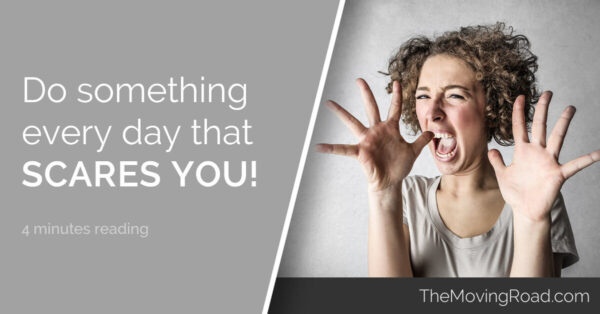 Do something every day that scares you Facebook