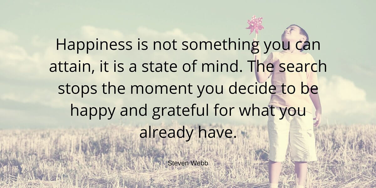 Happiness IS a State of Mind | Let me show You Why