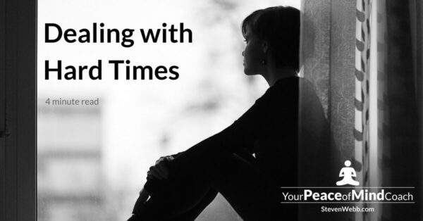 Dealing with Hard Times
