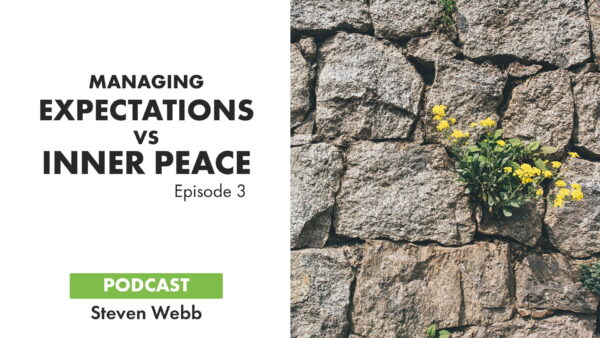 Managing Expectations vs Your Inner Peace