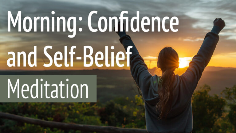 A confident person looking out over a sunrise morning confidence and self belief meditation
