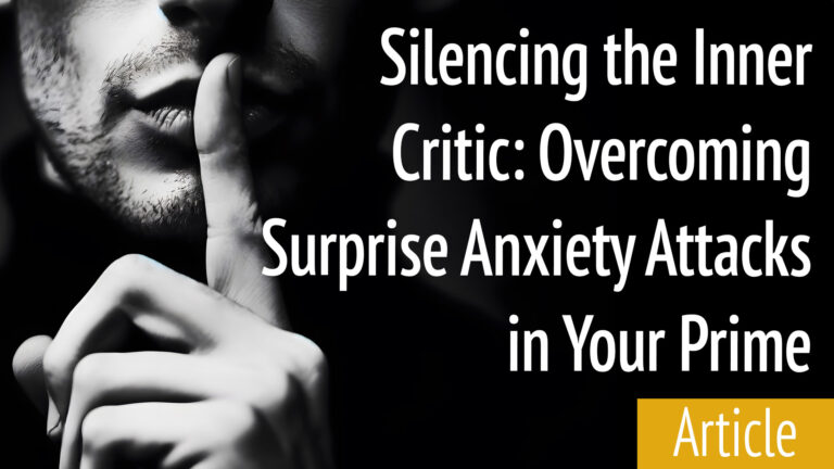 silencing the inner critic to overwhelm and reduce anxiety attacks